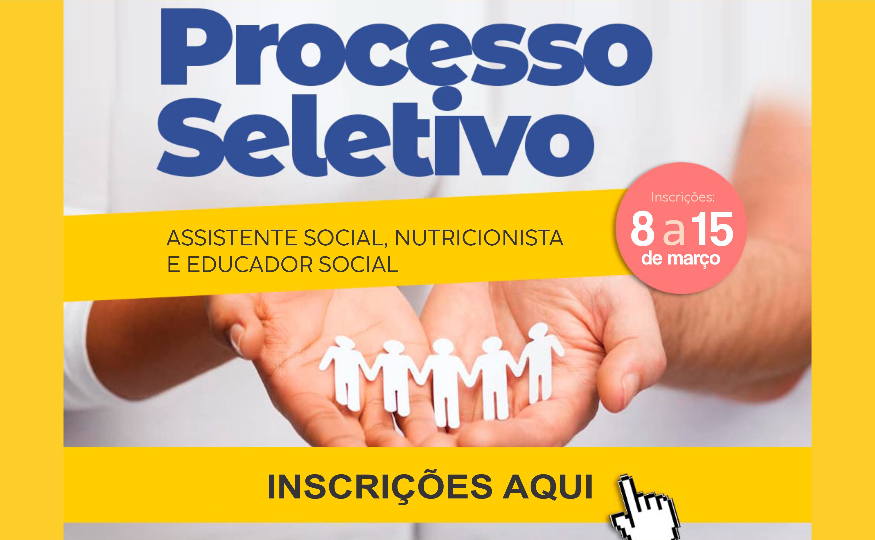 Prefeitura abre Processo Seletivo para Assistente Social, Nutricionista e Educador Social.