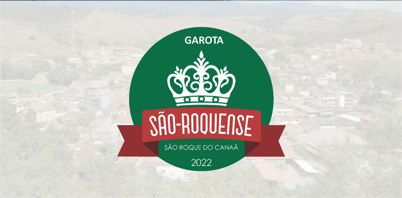 CONCURSO "GAROTA SÃO ROQUENSE" - 2022